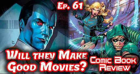 Will These #Comics Make Good Movies or TV? Ep61