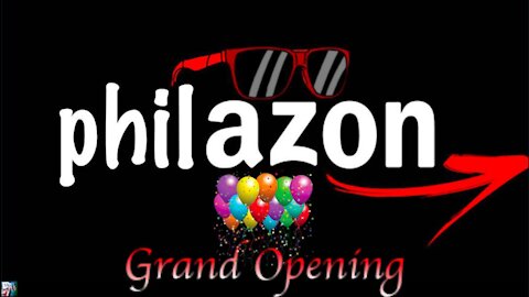 Philazon Grand Opening - October 15th, 2021