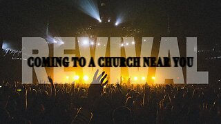 Revival - Coming to a Church Near You