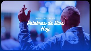 Palabras de Dios Aliento Hoy (Words of God Encouragement Today)