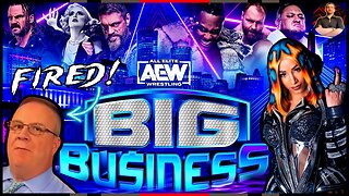 AEW Dynamite Big Business is Ruined By Kevin Kelly Firing