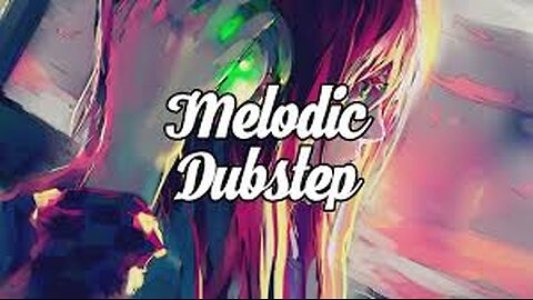 Fantasy | Melodic Dubstep Mix