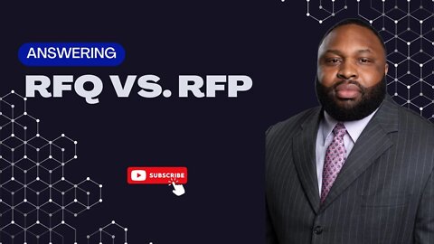 Government Contracting | RFQ vs. RFP