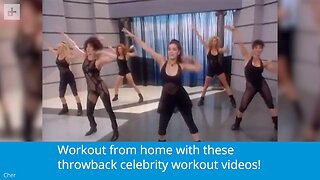Throwback Celebrity Workouts
