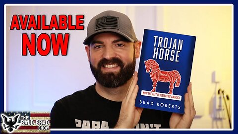 New Book 'Trojan Horse: How The Left Is Destroying America'