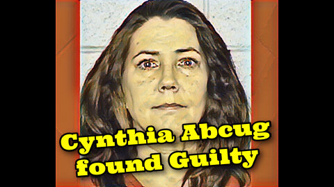 Breaking.. Cynthia Abcug found Guilty today