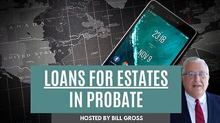 Loan Options For Estates In Probate