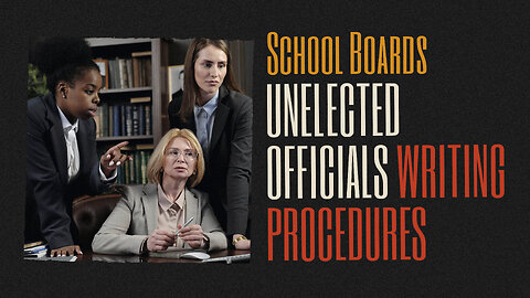 Unelected Officials Writing School Procedures