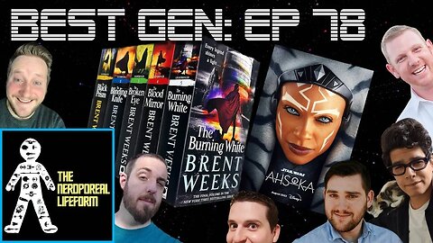 Ahsoka is GARBAGE, lets talk about Brent Weeks Lightbringer INSTEAD! | Best Gen #78 w/ @Nerdporeal