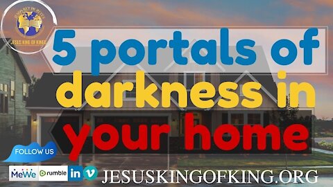 5 Portals to darkness in your home that you do not know and prayer to close them