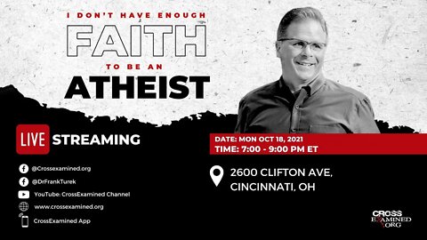 I Don't Have Enough Faith to be an Atheist LIVE from University of Cincinnati (Cincinnati, OH)