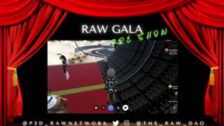 #RAWGala2022 [ The Pre Show]