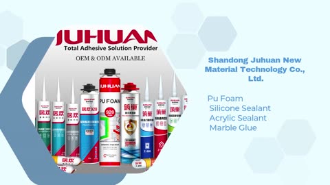 juhuan manufactory of pu foam and silicone sealant