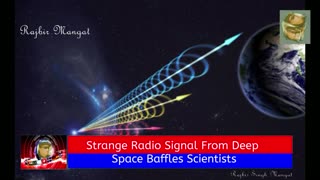 Strange Radio Signal From Deep Space Baffles Scientists