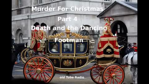 Murder for Christmas Part 4 The Death And The Dancing Footman
