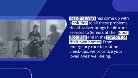 Health4Silvers: Elderly Healthcare Services: Bringing Comfort to Your Doorstep