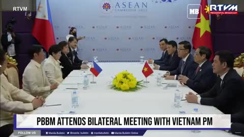 PBBM ATTENDS BILATERAL MEETING WITH VIETNAM PM