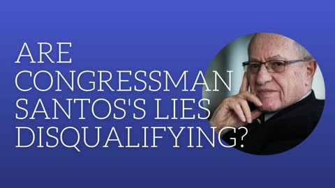 Are congressmans Santos's lies disqualifying?