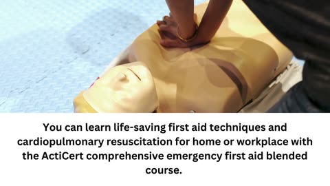 Acticert Provide The Best Emergency First Aid Training Course In Canada