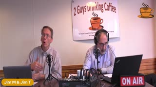 2 Guys Drinking Coffee Episode 95