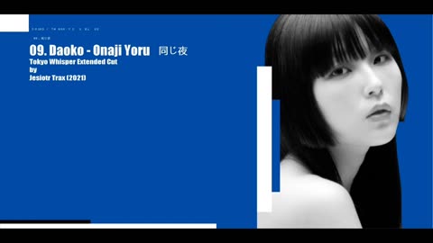 Song - Daoko Onaji Yoru