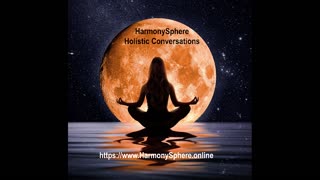 HarmonySphere Holistic Conversations