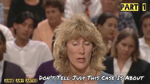 Don't Tell Judy Judy This Case Is About | Part 1 | Judge Judy Justice