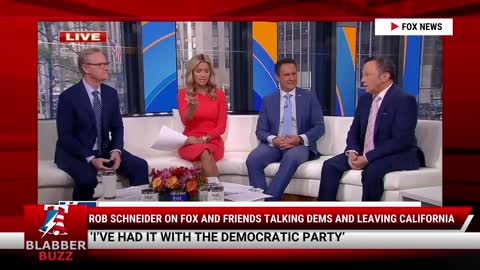 Rob Schneider on Fox and Friends Talking Dems and Leaving California