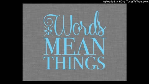 Words mean things - Baptize