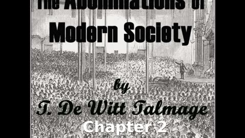 📖🕯 The Abominations of Modern Society - Chapter 2