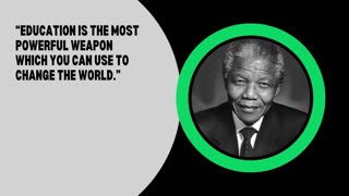 Most Powerful Quotes On Education- Nelson Mandela