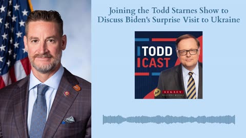 Joining the Todd Starnes Show to Discuss Biden's Surprise Visit to Ukraine