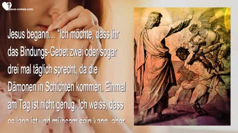 Ich möchte, dass ihr das Bindungsgebet 2-3 mal pro Tag sprecht ❤️ Liebesbrief von Jesus Christus