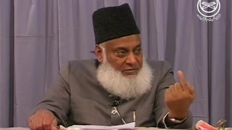 03 Quran Majeed explanation from dr Israr Ahmed