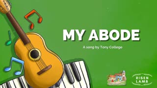 My Abode | A Christian song by Tony College
