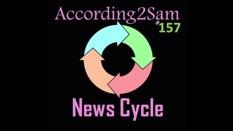 According2Sam #157 'News Cycle'