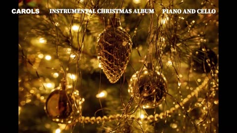 AS WITH GLADNESS MEN OF OLD (CHRISTMAS CAROL - CHURCH HYMN) PIANO AND CELLO INSTRUMENTAL MUSIC