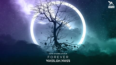 Waves_On_Waves "Forever"