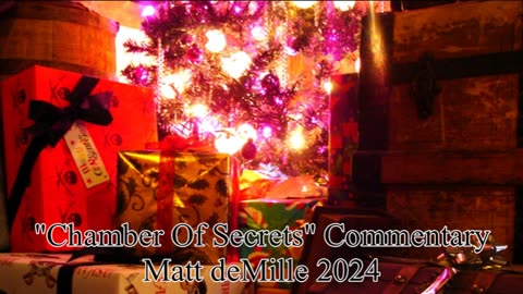 Matt deMille Movie Commentary Episode 462: Harry Potter And The Chamber Of Secrets