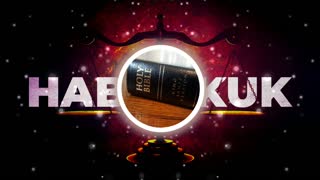 Holy Bible Habakkuk 1