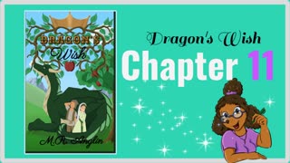 Dragon's Wish | Chapter 11 | Gallaway's Secret Plans