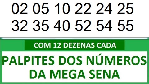 PALPITES DOS NÚMEROS DA MEGA SENA COM 12 DEZENAS xa xb xc xd xe xf xg xh xi xj xk xl