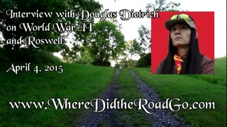 Douglas Dietrich on WWII and Roswell - April 4, 2015.