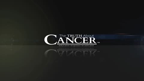The Truth About Cancer Presents: Health Nuggets - The Incredible Story of Laetrile | Part 3/3