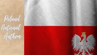 National Anthem of Poland