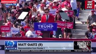 BREAKING: Congressman Matt Gaetz delivers fiery speech at Donald Trump rally in Texas,