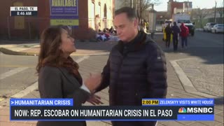 Dem Rep. Pleads for Help, Tells MSNBC in El Paso Biden Should ‘Absolutely’ Be at the Border