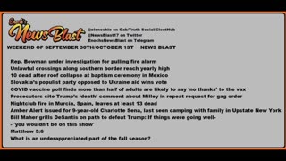 Weekend of September 30/ October 1, 2023 News Blast.#Enoch #NewsBlastReading #NBR