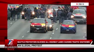 Seattle Protestors Blocked All Highway Lanes Causing Traffic Shutdown