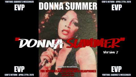 EVP Donna Summer Saying Her Name In Her Own Voice Paranormal Spirit Afterlife Communication